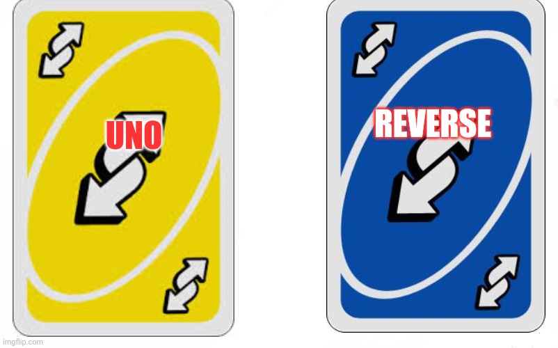 Who Would Win? Meme | REVERSE; UNO | image tagged in memes,who would win | made w/ Imgflip meme maker