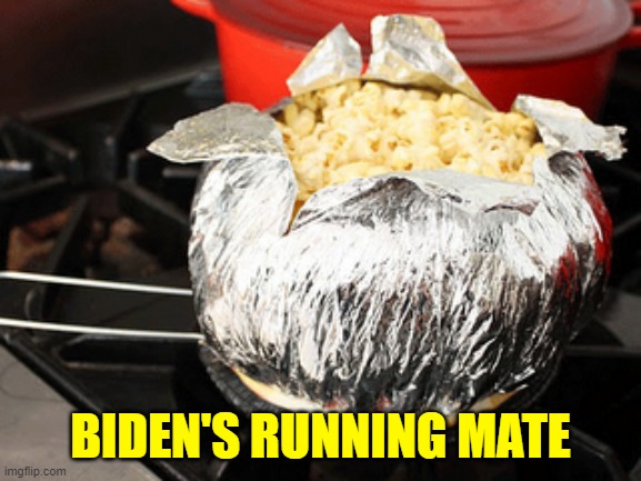 Corn Pop | BIDEN'S RUNNING MATE | image tagged in corn pop | made w/ Imgflip meme maker