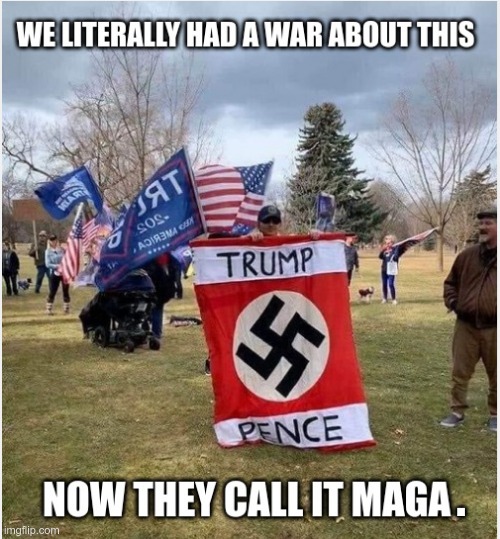 MAGA? | . | image tagged in trump,gop,nazi,fascist | made w/ Imgflip meme maker