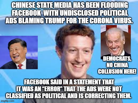 China Collusion? | DEMOCRATS, NO CHINA COLLUSION HERE! | image tagged in zuckerberg,biden,china | made w/ Imgflip meme maker