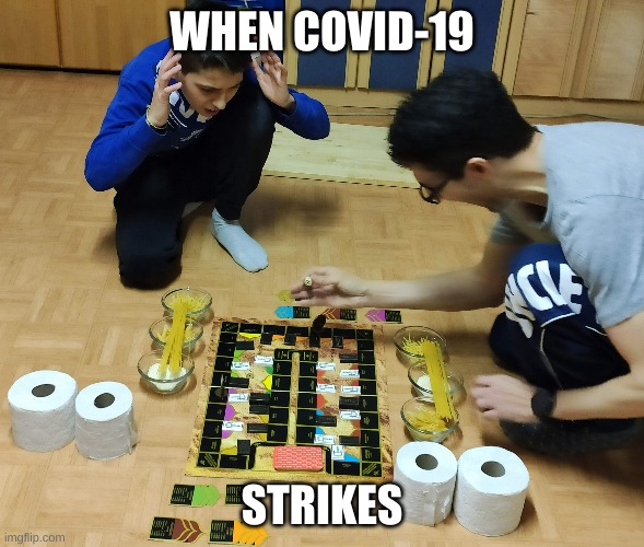 Monopoly COVID-19-Edition | WHEN COVID-19; STRIKES | image tagged in monopoly covid-19-edition | made w/ Imgflip meme maker