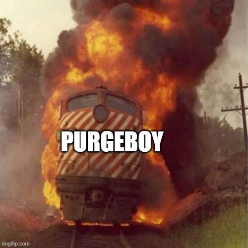 Train Wreck | PURGEBOY | image tagged in train wreck | made w/ Imgflip meme maker