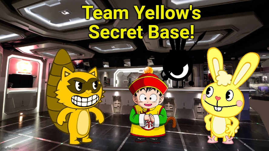 Secret Base for Team Yellow | Team Yellow's Secret Base! | image tagged in happy tree friends,patapon,gohan,goldic,secret base | made w/ Imgflip meme maker