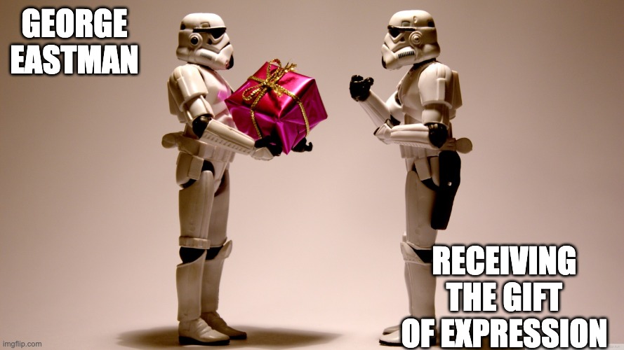Stormtrooper gift | GEORGE EASTMAN; RECEIVING THE GIFT OF EXPRESSION | image tagged in james | made w/ Imgflip meme maker