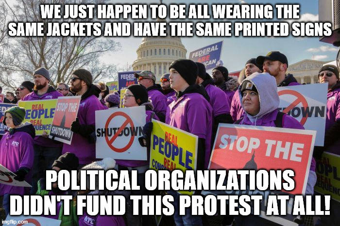 protests organized by right wing political groups | WE JUST HAPPEN TO BE ALL WEARING THE SAME JACKETS AND HAVE THE SAME PRINTED SIGNS; POLITICAL ORGANIZATIONS DIDN'T FUND THIS PROTEST AT ALL! | image tagged in covid-19,betsy devos,protests | made w/ Imgflip meme maker