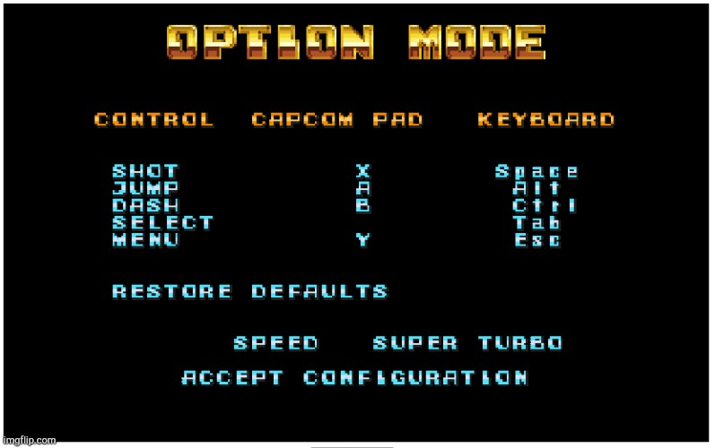 MegaMan X Options! | image tagged in megaman x options | made w/ Imgflip meme maker