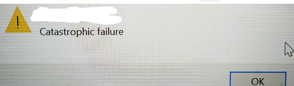 Catastrophic failure Blank Meme Template