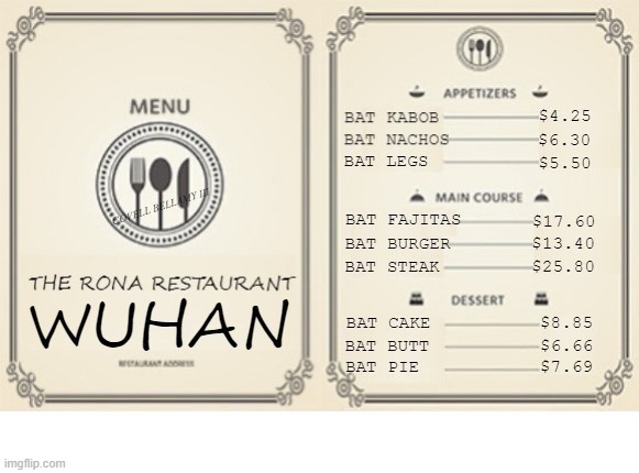 The Wuhan Rona Restaurant | image tagged in the wuhan rona restaurant | made w/ Imgflip meme maker