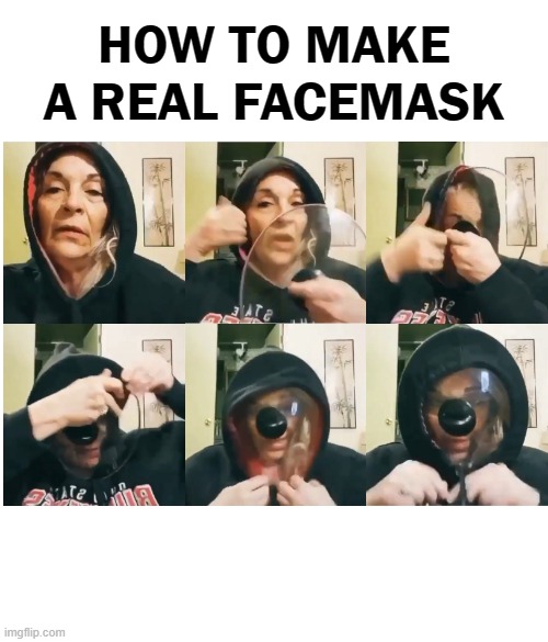 A Real Facemask From The Kitchen Blank Meme Template