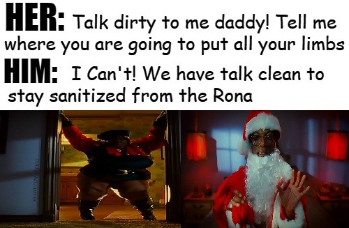 High Quality Norbit No Dirty Talk Stay Sanitized From Corona Blank Meme Template