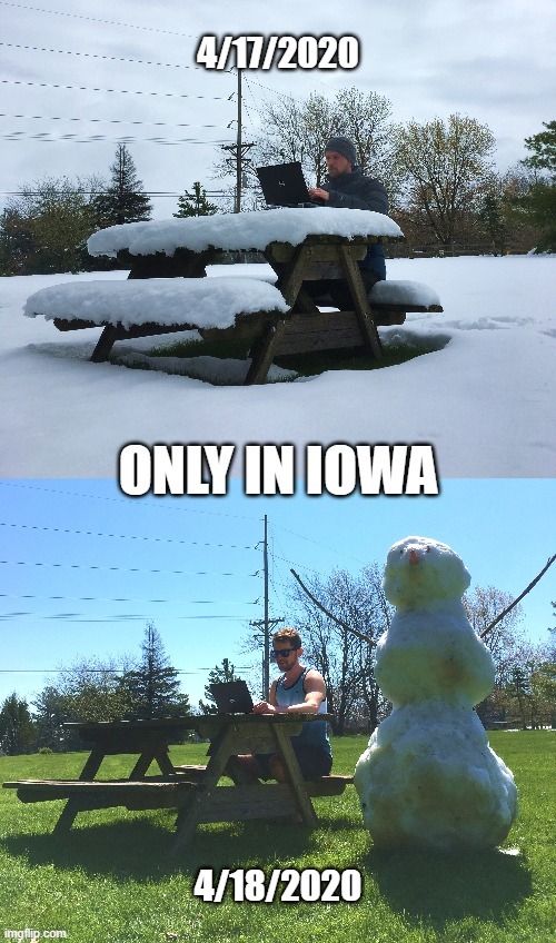 image tagged in Iowa | made w/ Imgflip meme maker