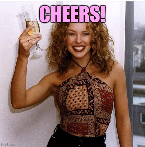 Kylie cheers 2 | CHEERS! | image tagged in kylie cheers 2 | made w/ Imgflip meme maker