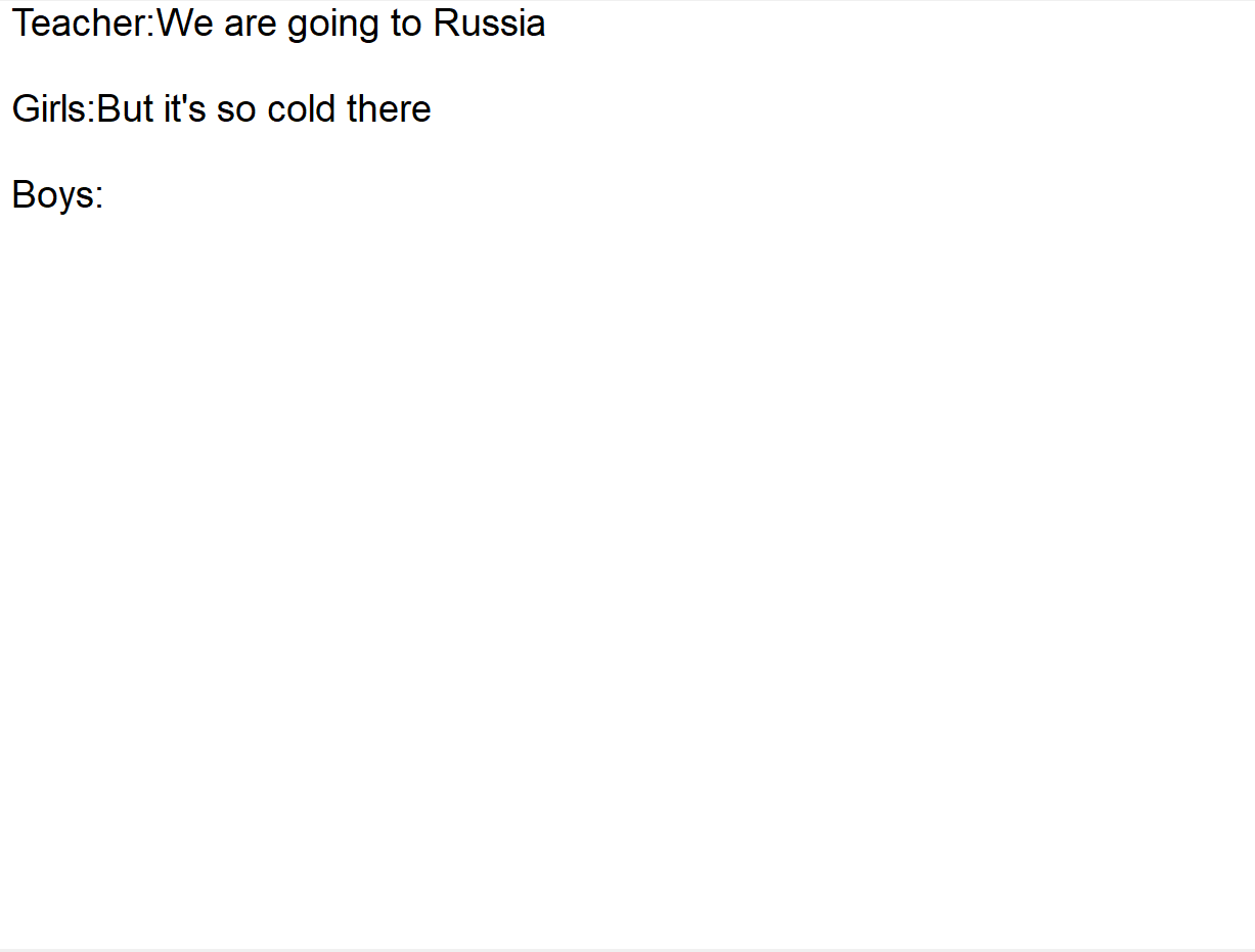 Teacher:We are going to Russia Blank Meme Template