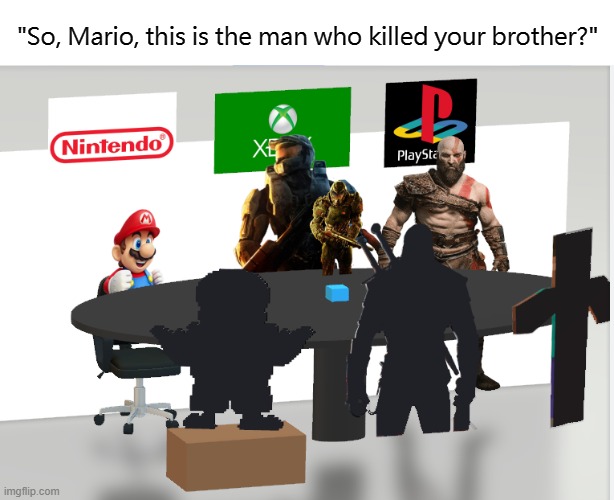 The council will decide his fate... |  "So, Mario, this is the man who killed your brother?" | image tagged in doom,mario,halo,god of war,minecraft,sans | made w/ Imgflip meme maker