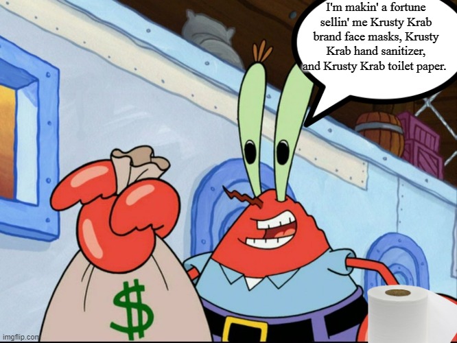 Mr Krabs Money.