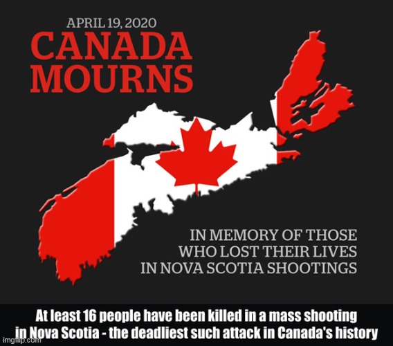 A Very Sad Day For My Country | image tagged in memes,canada,mass shooting | made w/ Imgflip meme maker