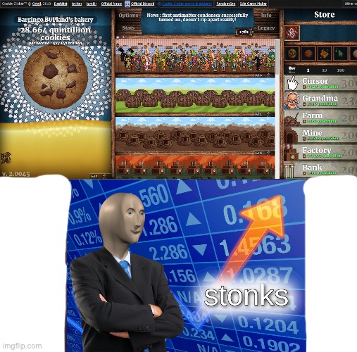 Cookie Clicker Stonks | image tagged in stonks,cookie clicker,cookies | made w/ Imgflip meme maker
