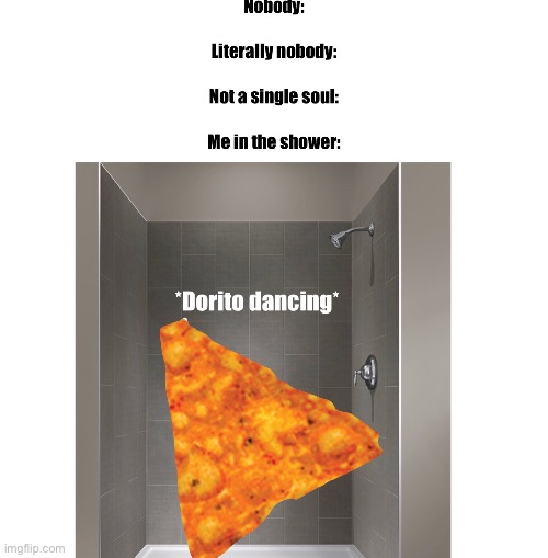 image tagged in doritos,relatable | made w/ Imgflip meme maker
