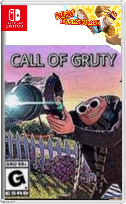 image tagged in nintendo switch,call of gruty,new funky mode | made w/ Imgflip meme maker