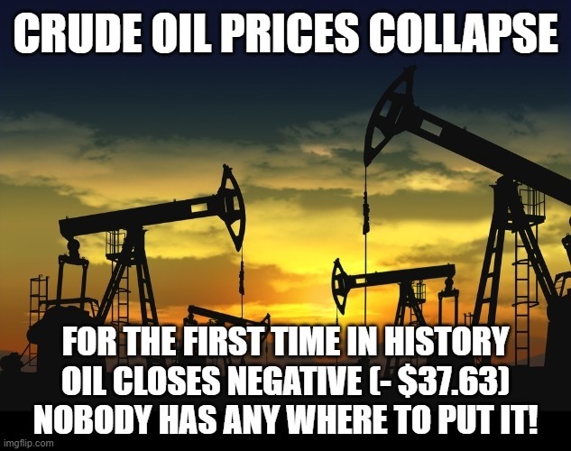 Crude Oil Collapse
(20 April 2020) | image tagged in crude,oil,collapse,negative,history | made w/ Imgflip meme maker