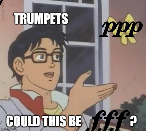 Is This A Pigeon | TRUMPETS; COULD THIS BE                     ? | image tagged in memes,is this a pigeon | made w/ Imgflip meme maker