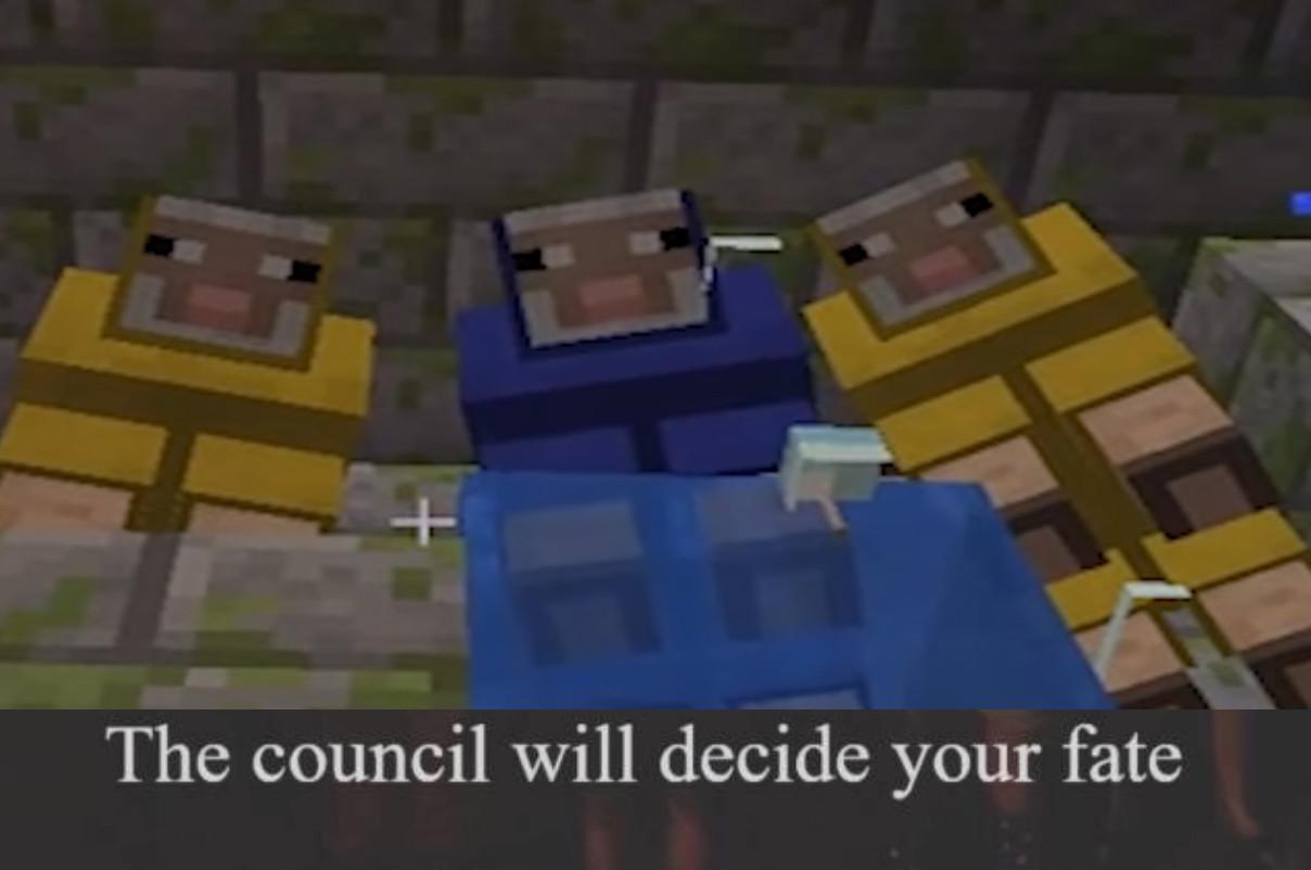 High Quality the council will decide your fate Blank Meme Template
