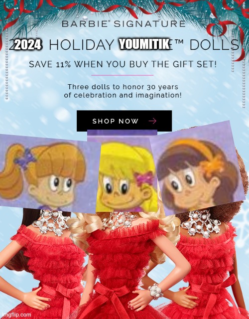 2024 youmitik holiday dolls Imgflip