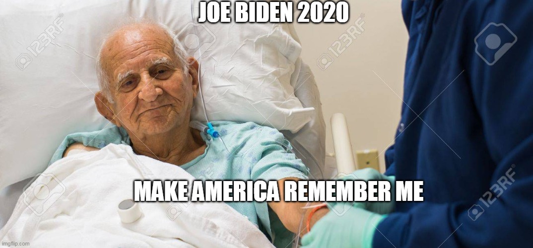 Biden and his MARM slogan | JOE BIDEN 2020; MAKE AMERICA REMEMBER ME | image tagged in joe biden,democrats,politics,alzheimer's,old man,2020 elections | made w/ Imgflip meme maker