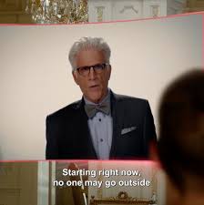 High Quality The Good Place Quarantine Blank Meme Template