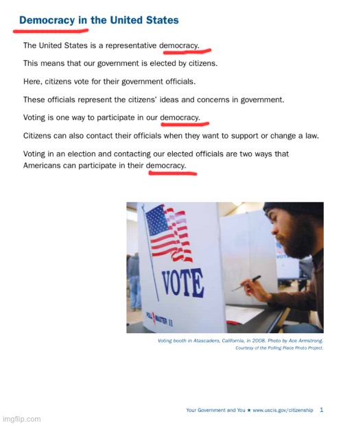 The United States is a democracy. But don't take it from me, take it from the USCIS. | image tagged in democracy in the united states,immigration,democracy,definition,republic,conservative logic | made w/ Imgflip meme maker