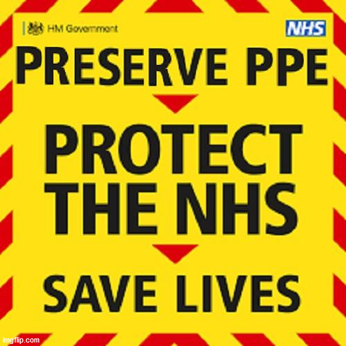 Protect the NHS | image tagged in corona virus,preserve ppe,covid 19,nhs,coronavirus meme,personal protection equipment | made w/ Imgflip meme maker