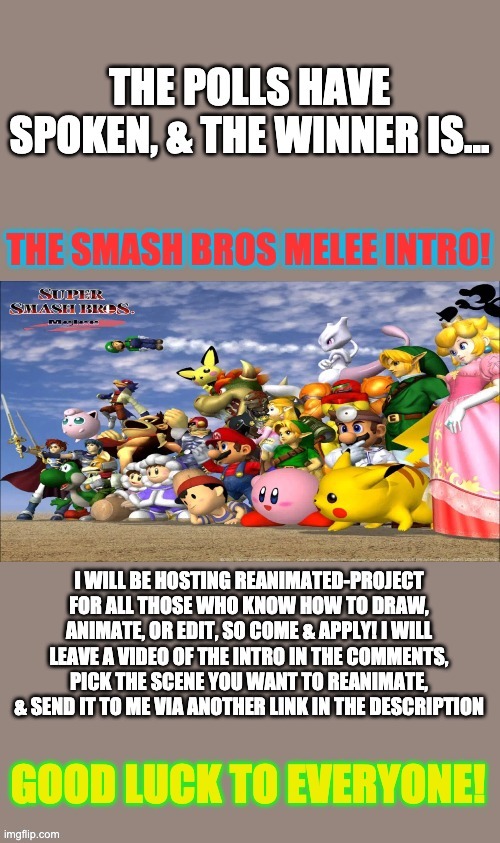 The Melee Reanimated Project! | made w/ Imgflip meme maker