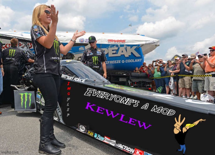 top fuel owner kewlew | image tagged in kewlew,dragester | made w/ Imgflip meme maker