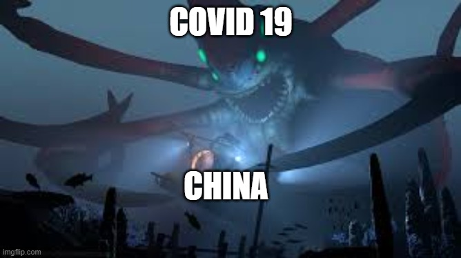 Reaper Leviathan Attack | COVID 19; CHINA | image tagged in reaper leviathan attack | made w/ Imgflip meme maker