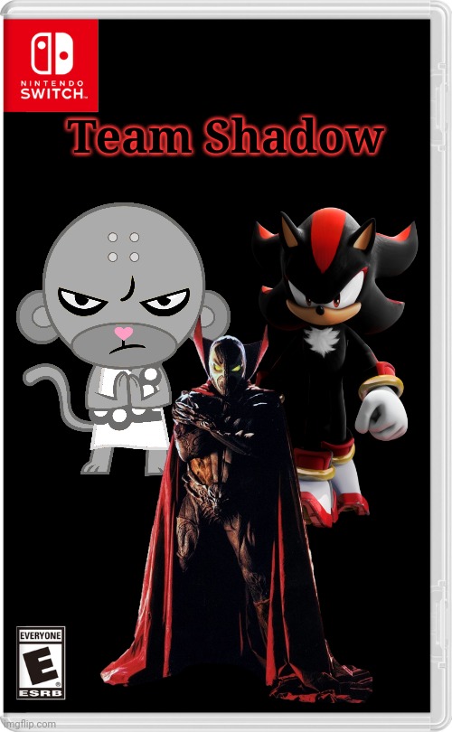 Team Shadow | Team Shadow | made w/ Imgflip meme maker