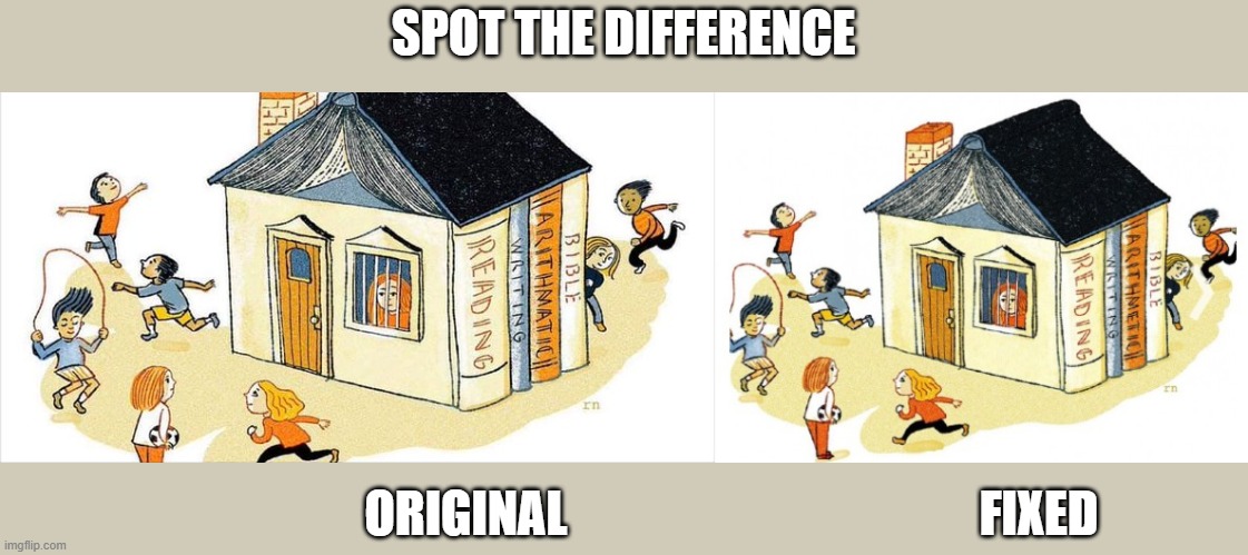 SPOT THE DIFFERENCE ORIGINAL                                          FIXED | made w/ Imgflip meme maker