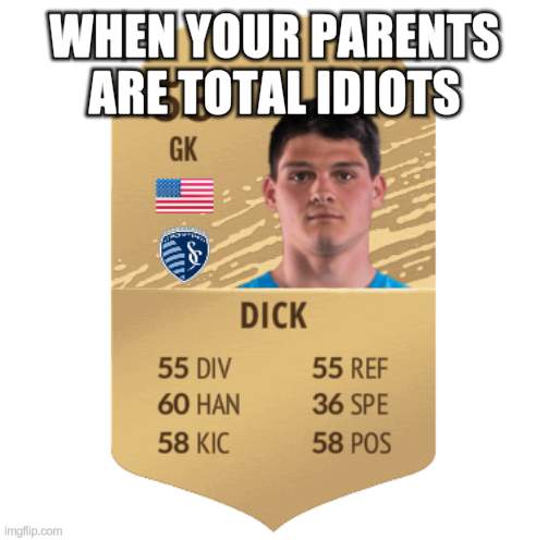 WHEN YOUR PARENTS ARE TOTAL IDIOTS | made w/ Imgflip meme maker