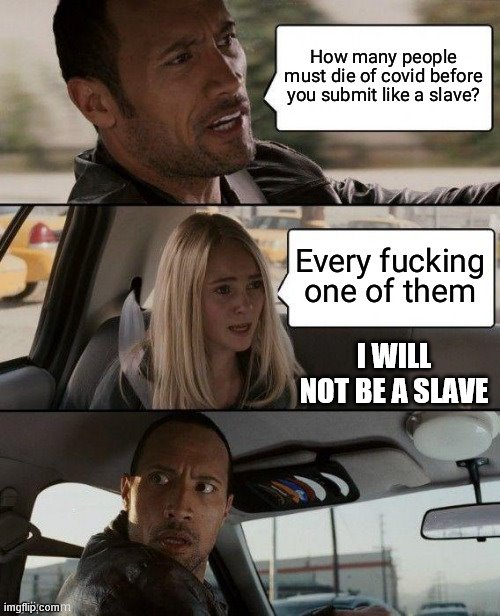 I WILL NOT BE A SLAVE | made w/ Imgflip meme maker