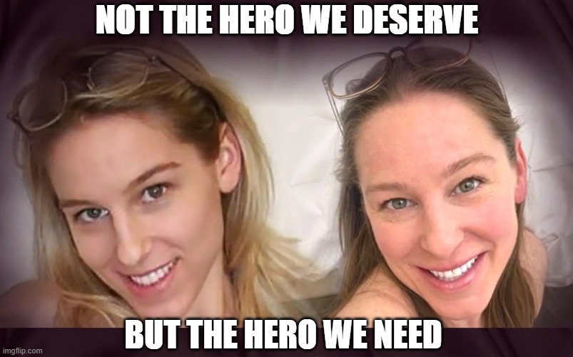 NOT THE HERO WE DESERVE; BUT THE HERO WE NEED | made w/ Imgflip meme maker