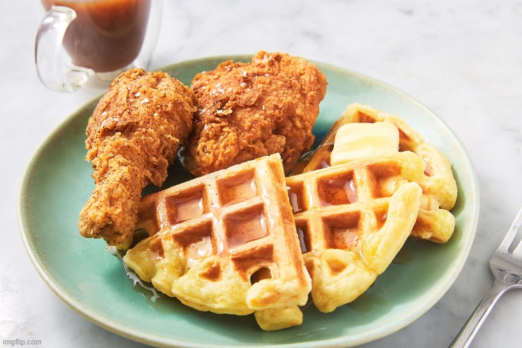 Chicken with waffles | made w/ Imgflip meme maker