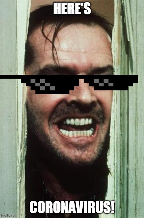 image tagged in heres johnny | made w/ Imgflip meme maker