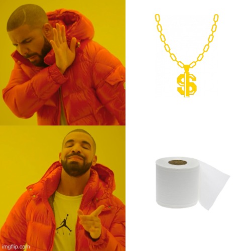 Drake Hotline Bling Meme | image tagged in memes,drake hotline bling | made w/ Imgflip meme maker