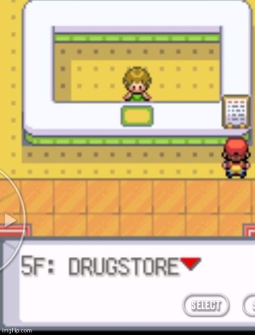 Game Boy Advance Drugstore | image tagged in game boy advance drugstore | made w/ Imgflip meme maker