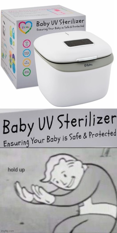 Ensuring your baby is safe and protected | image tagged in fallout hold up | made w/ Imgflip meme maker