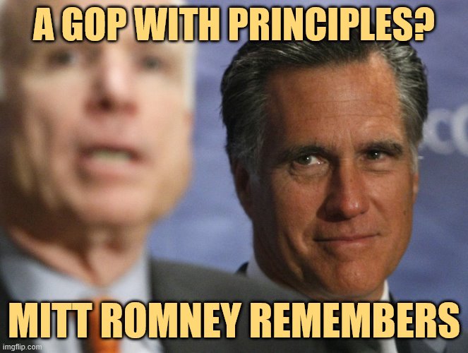 Mitt Romney & John McCain: Two GOP titans whose legacies may offer the Republican Party a roadmap back to reason. | A GOP WITH PRINCIPLES? MITT ROMNEY REMEMBERS | image tagged in mitt romney concedes to john mccain,john mccain,mccain,gop,republicans,republican | made w/ Imgflip meme maker