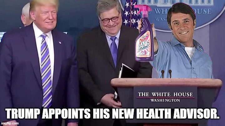 TRUMPS HEALTH ADVISOR | TRUMP APPOINTS HIS NEW HEALTH ADVISOR. | image tagged in barry scott,funny memes | made w/ Imgflip meme maker