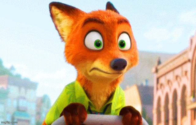Zootopia Nick Awkward | image tagged in zootopia nick awkward | made w/ Imgflip meme maker
