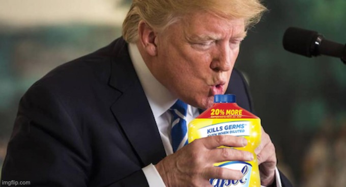 trump's covid19 solutions | image tagged in trump lysol | made w/ Imgflip meme maker