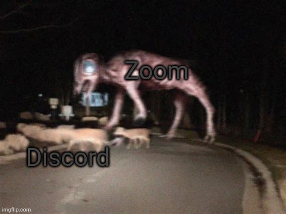 Big Charlie on the move | Zoom; Discord | image tagged in big charlie on the move | made w/ Imgflip meme maker