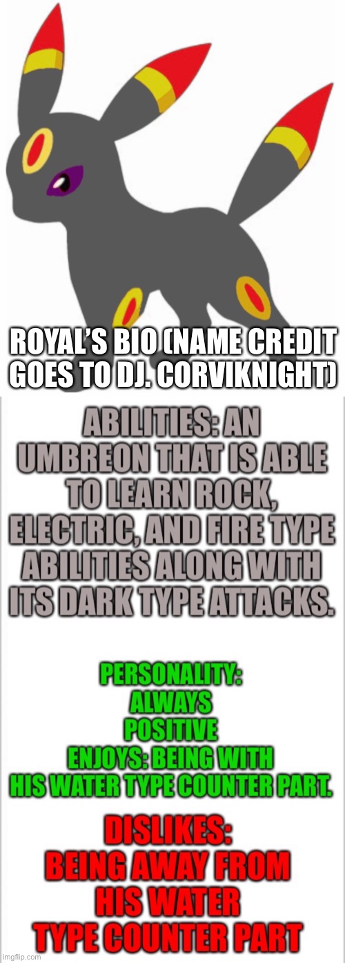 I had to rename this one | ROYAL’S BIO (NAME CREDIT GOES TO DJ. CORVIKNIGHT) | image tagged in pokemon | made w/ Imgflip meme maker